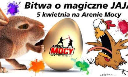 Bitwa o magiczne JAJA – 5 kwietnia 2021