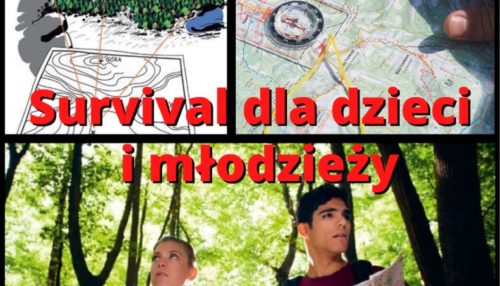 wycieczki szkolne - survival
